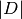 |D|